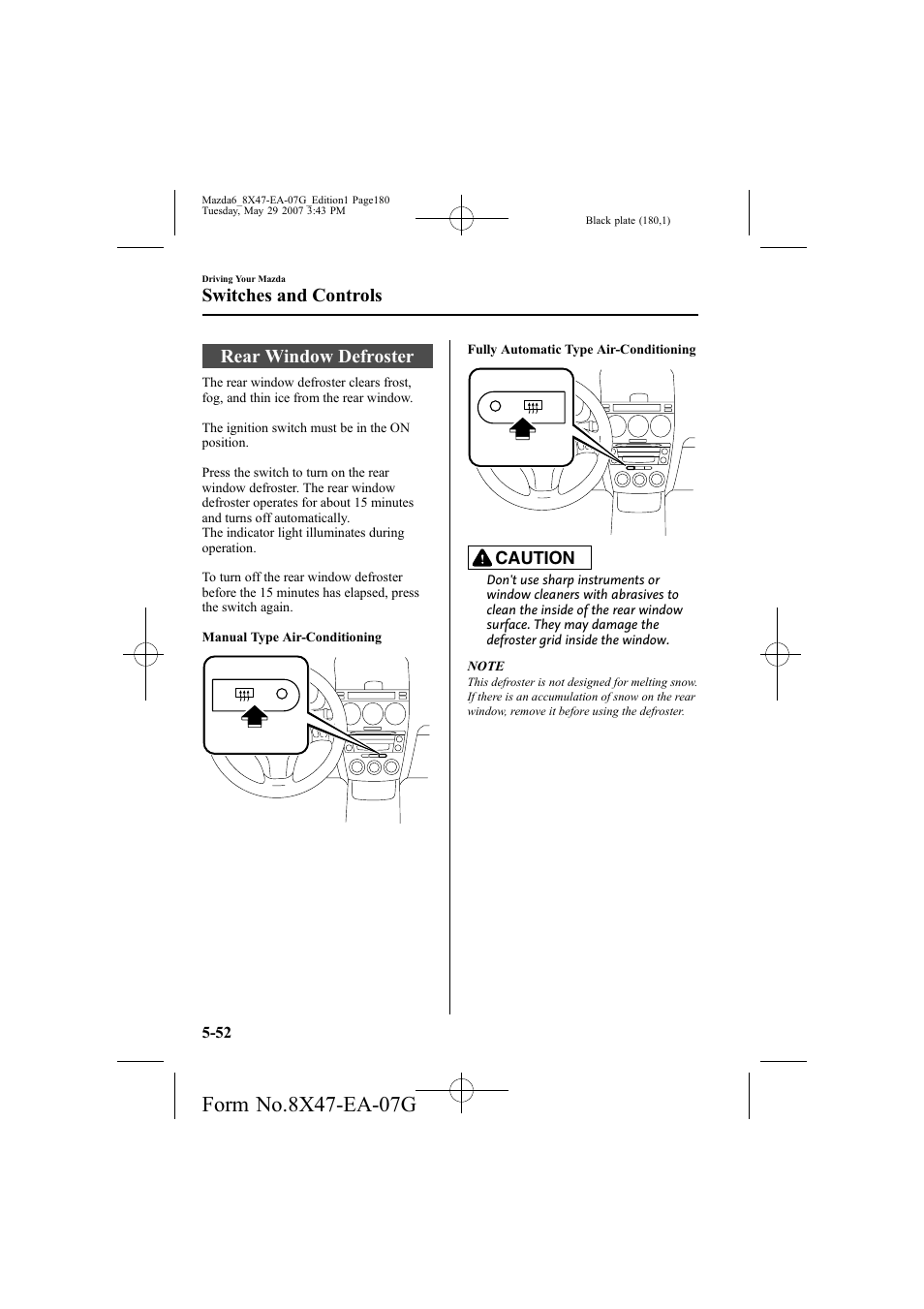 Rear window defroster, Switches and controls | Mazda 2008 6 User Manual | Page 180 / 440