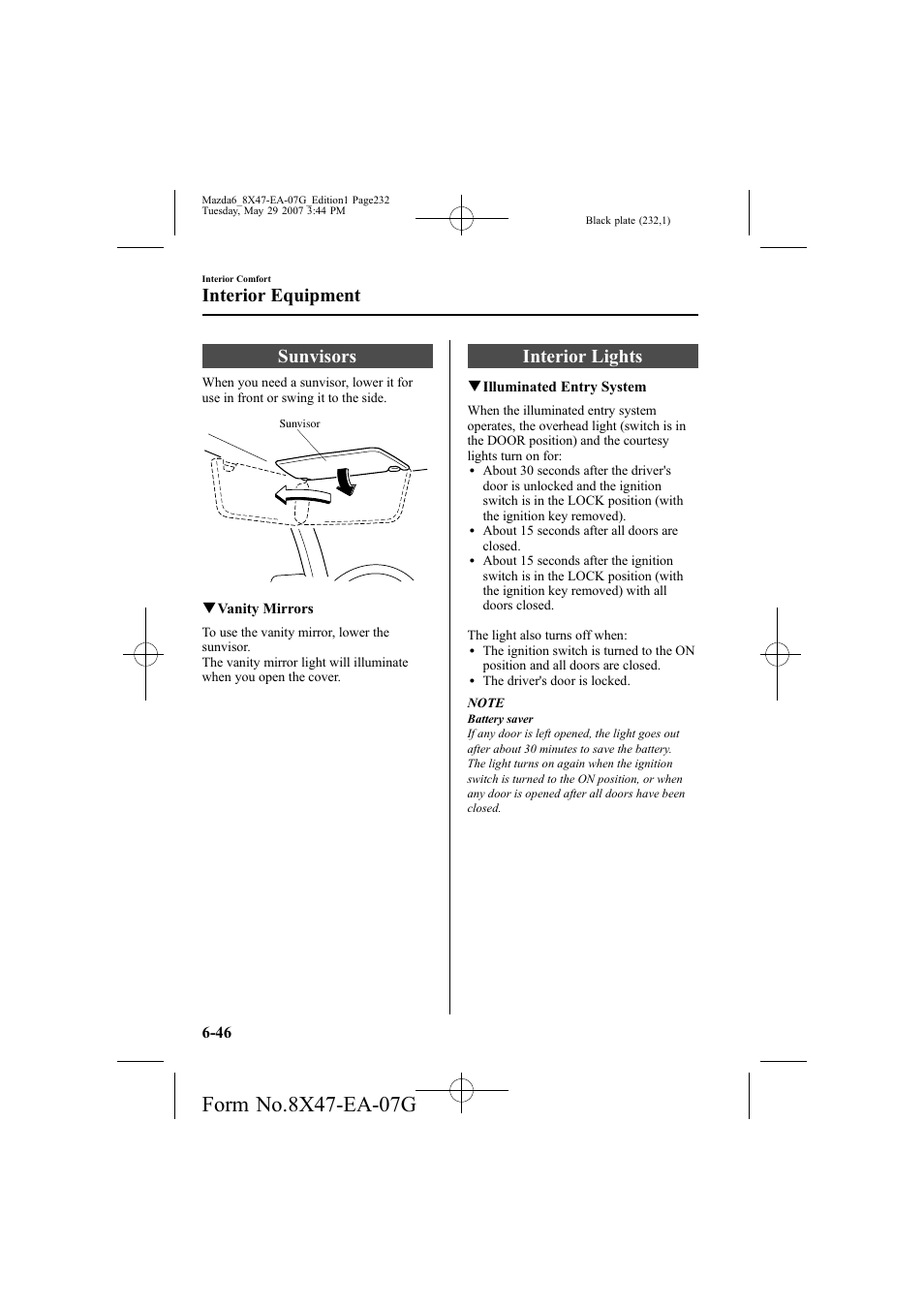 Sunvisors, Interior lights, Interior equipment | Mazda 2008 6 User Manual | Page 232 / 440