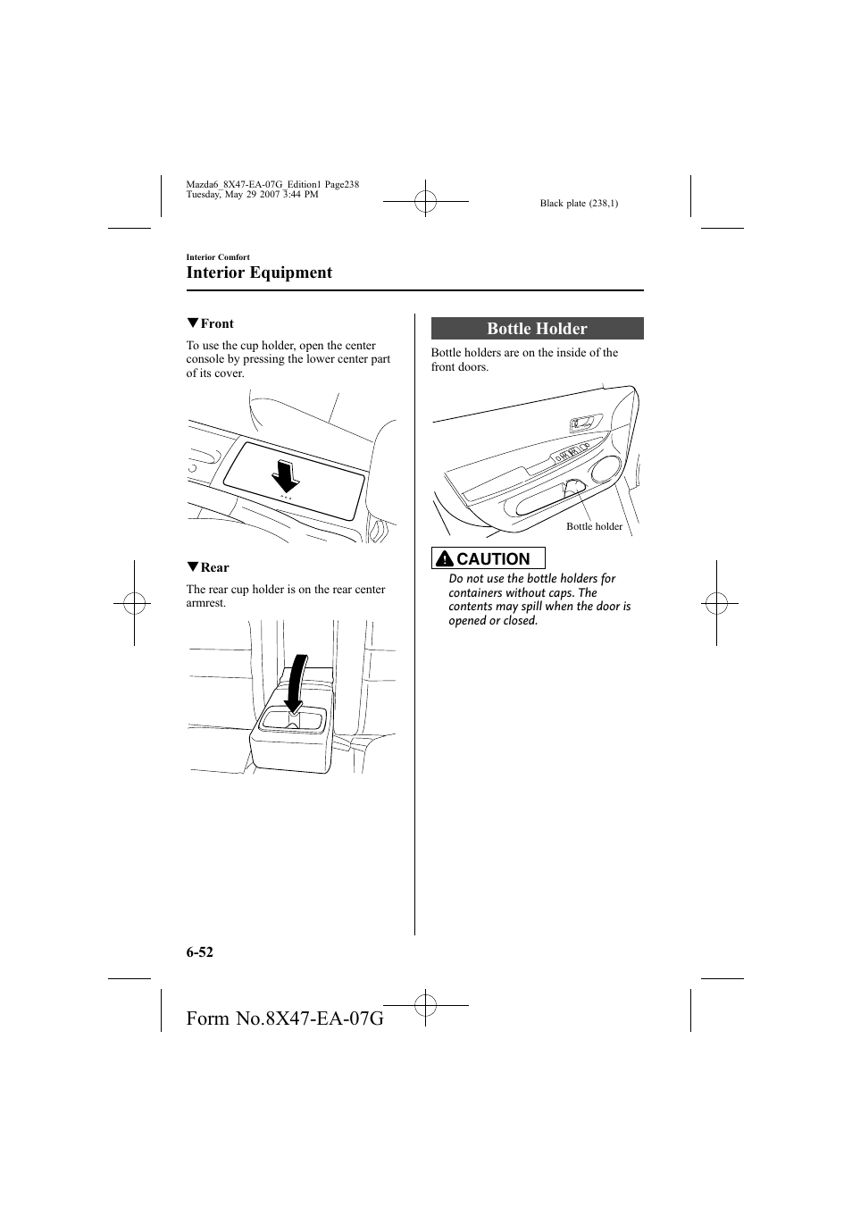 Bottle holder, Interior equipment | Mazda 2008 6 User Manual | Page 238 / 440