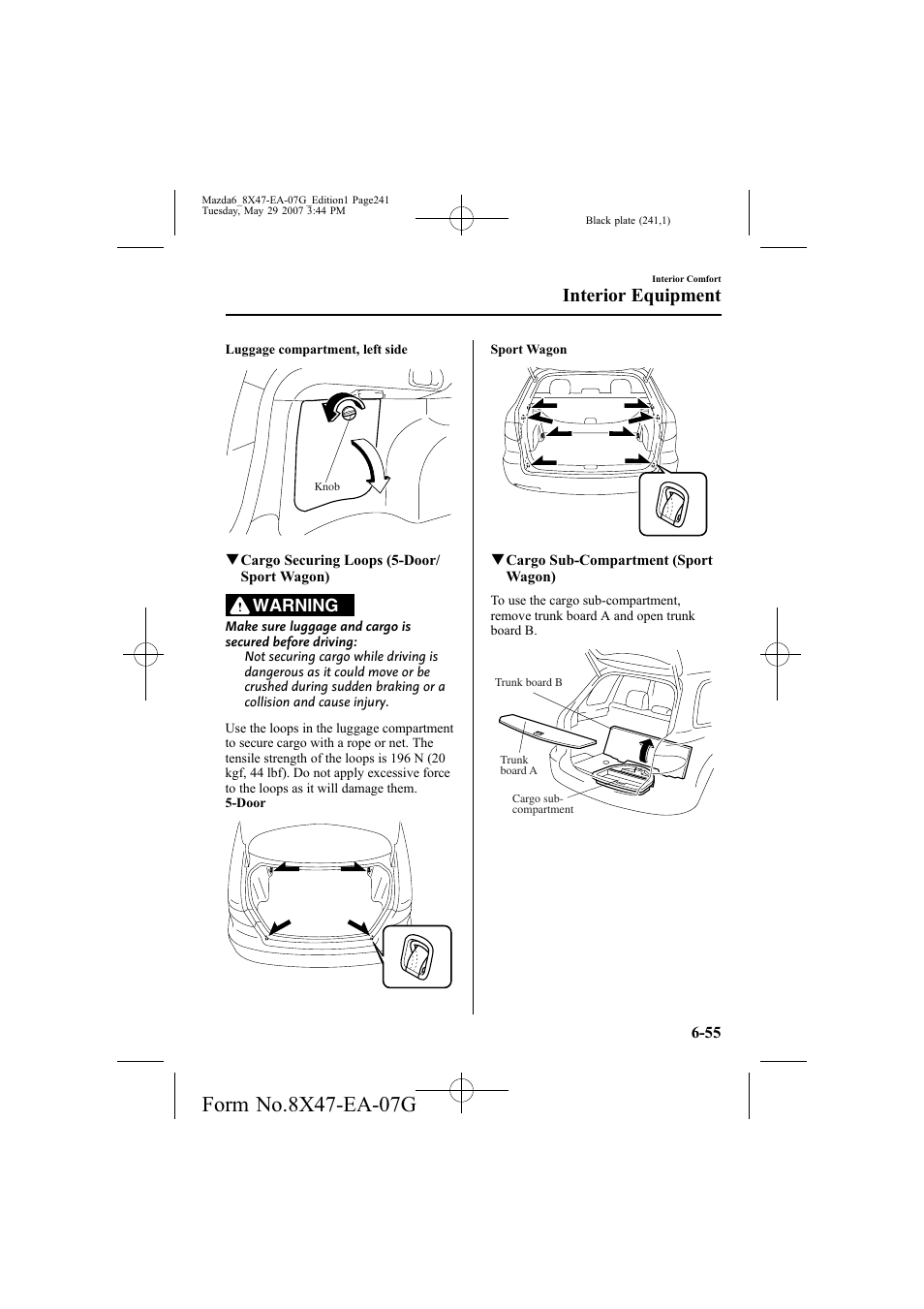 Interior equipment, Warning | Mazda 2008 6 User Manual | Page 241 / 440