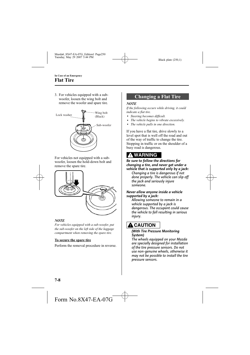 Changing a flat tire, Flat tire, Warning | Caution | Mazda 2008 6 User Manual | Page 250 / 440