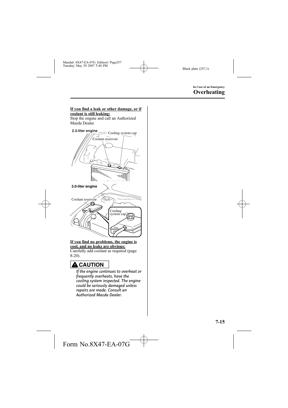Overheating, Caution | Mazda 2008 6 User Manual | Page 257 / 440