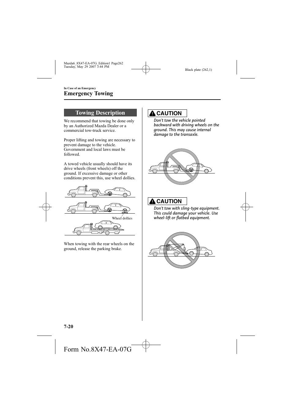 Towing description, Emergency towing | Mazda 2008 6 User Manual | Page 262 / 440