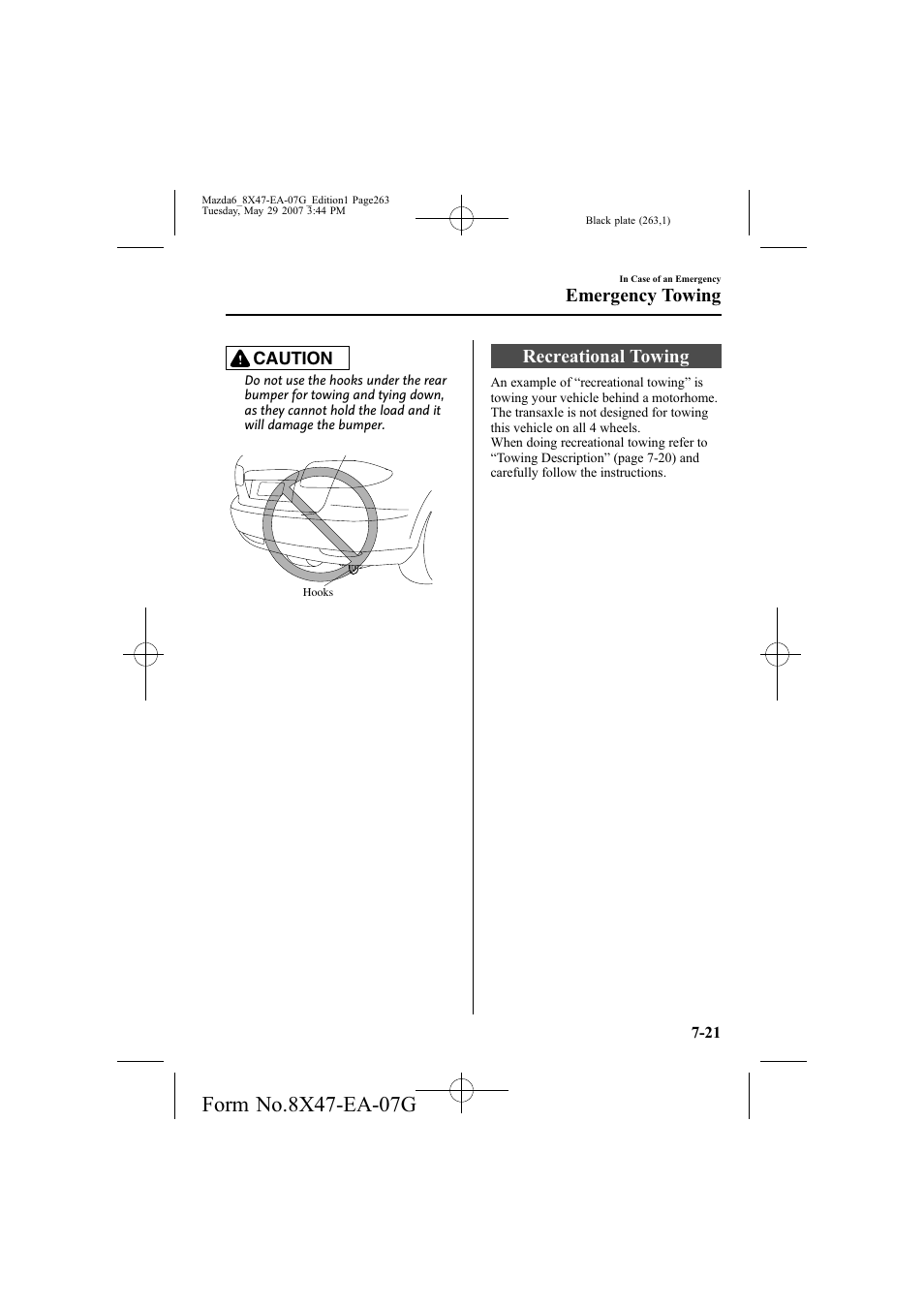 Recreational towing, Emergency towing | Mazda 2008 6 User Manual | Page 263 / 440