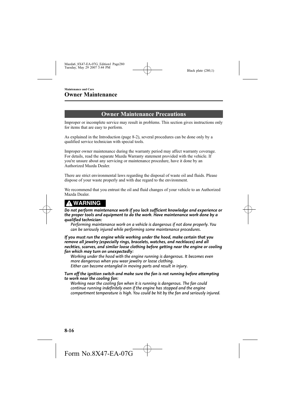 Owner maintenance precautions, Owner maintenance | Mazda 2008 6 User Manual | Page 280 / 440