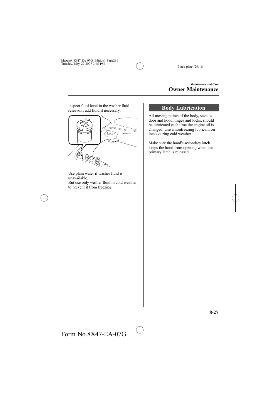 Body lubrication, Owner maintenance | Mazda 2008 6 User Manual | Page 291 / 440