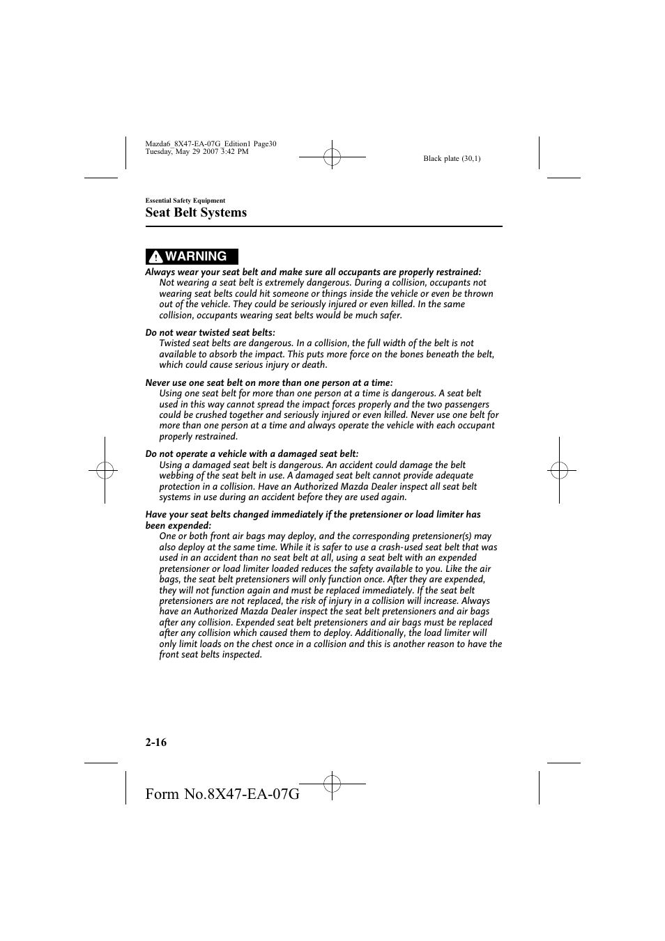 Seat belt systems, Warning | Mazda 2008 6 User Manual | Page 30 / 440