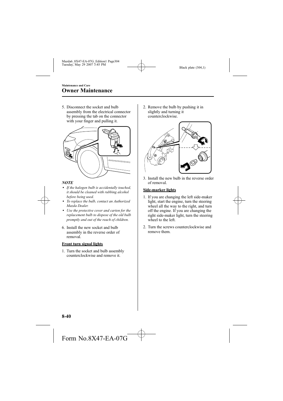 Owner maintenance | Mazda 2008 6 User Manual | Page 304 / 440