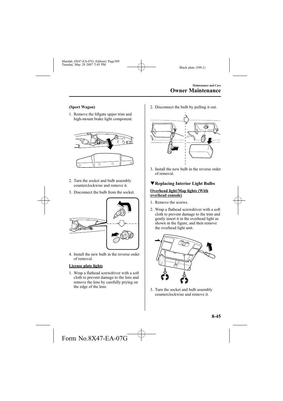 Owner maintenance | Mazda 2008 6 User Manual | Page 309 / 440