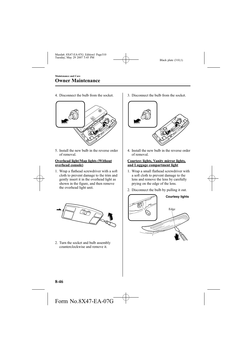 Owner maintenance | Mazda 2008 6 User Manual | Page 310 / 440