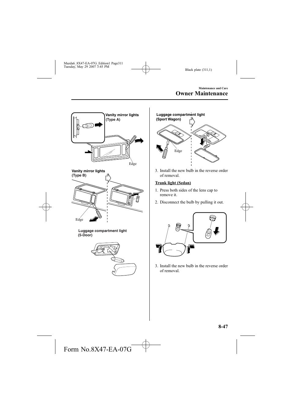 Owner maintenance | Mazda 2008 6 User Manual | Page 311 / 440