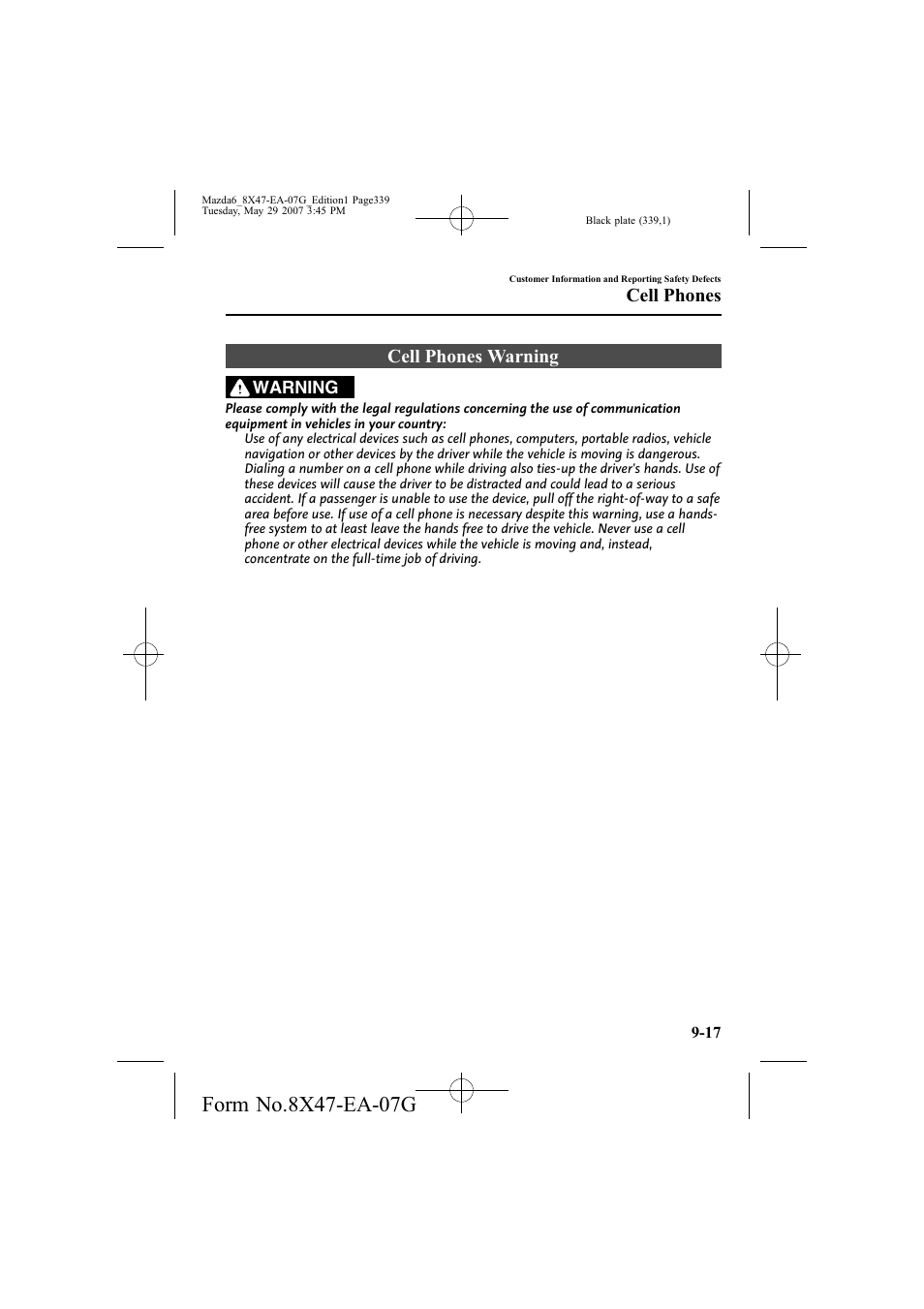 Cell phones warning, Cell phones | Mazda 2008 6 User Manual | Page 339 / 440