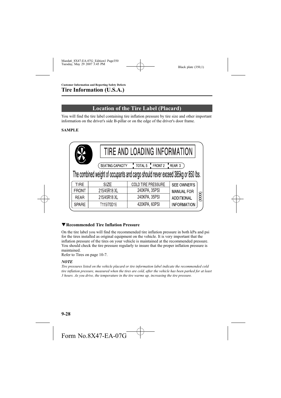 Location of the tire label (placard), Tire information (u.s.a.) | Mazda 2008 6 User Manual | Page 350 / 440
