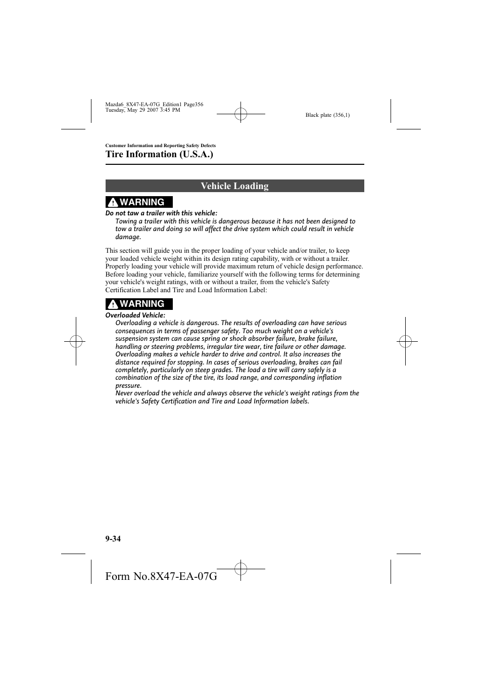 Vehicle loading, Tire information (u.s.a.) | Mazda 2008 6 User Manual | Page 356 / 440