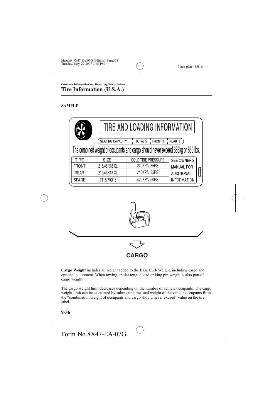 Cargo, Tire information (u.s.a.) | Mazda 2008 6 User Manual | Page 358 / 440
