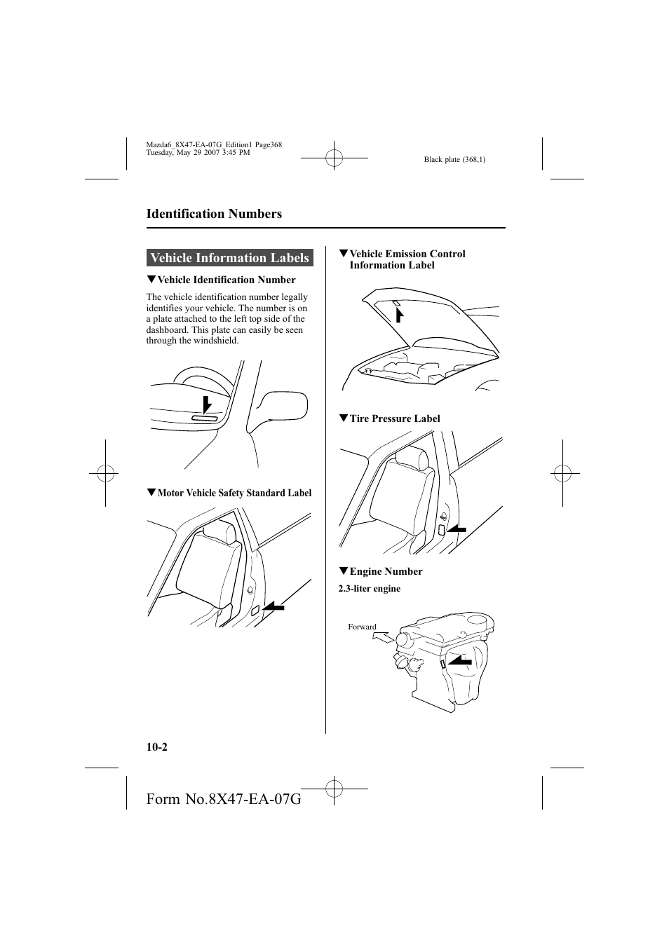 Vehicle information labels, Identification numbers | Mazda 2008 6 User Manual | Page 368 / 440