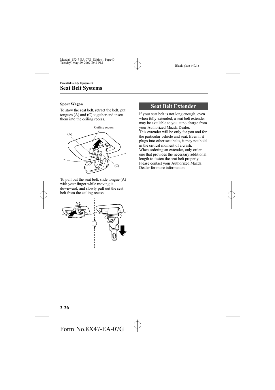 Seat belt extender, Seat belt systems | Mazda 2008 6 User Manual | Page 40 / 440