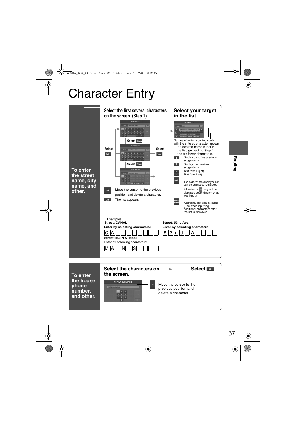 Character entry, Select the characters on the screen. select | Mazda 2008 6 User Manual | Page 419 / 440