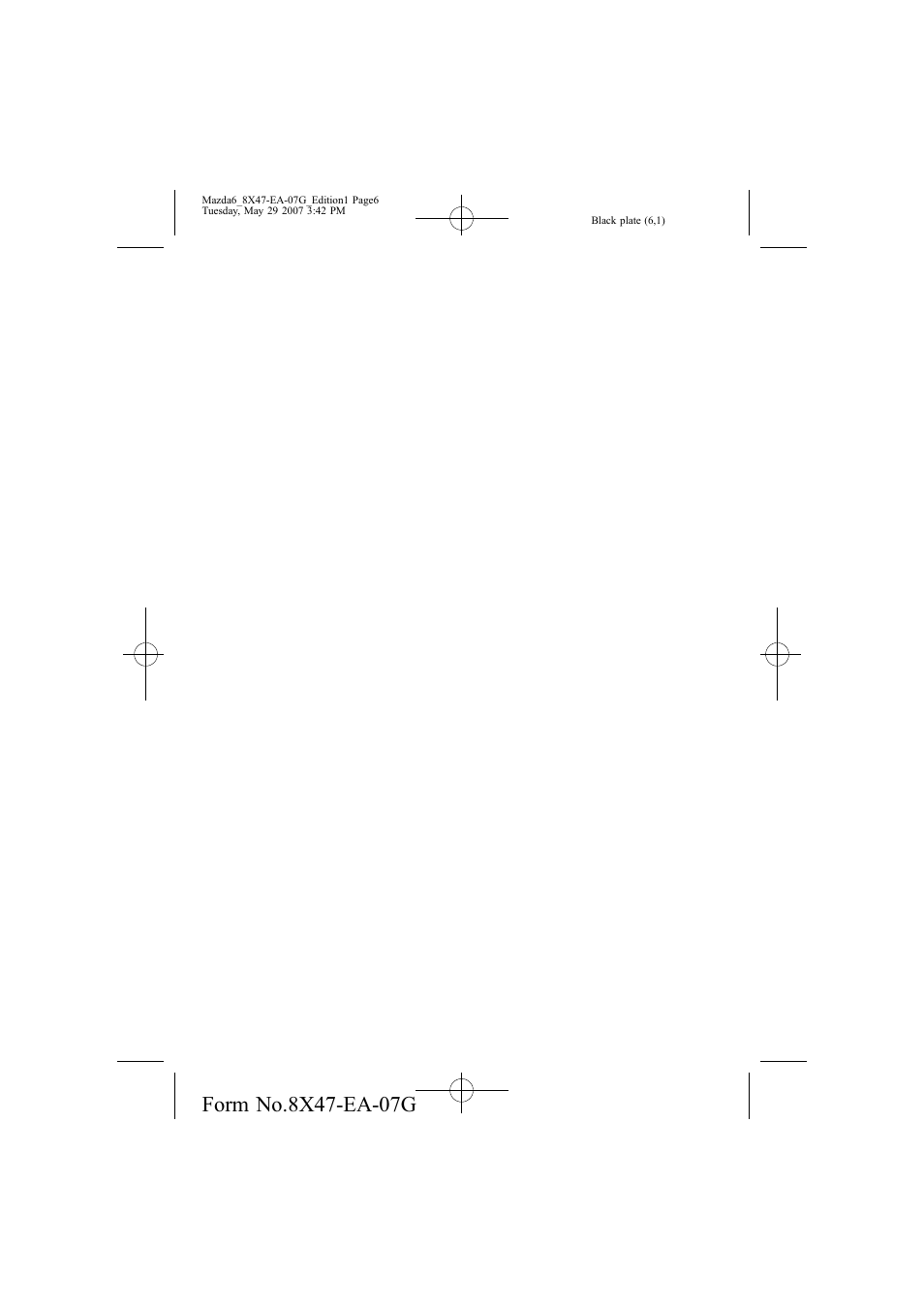 Mazda 2008 6 User Manual | Page 6 / 440