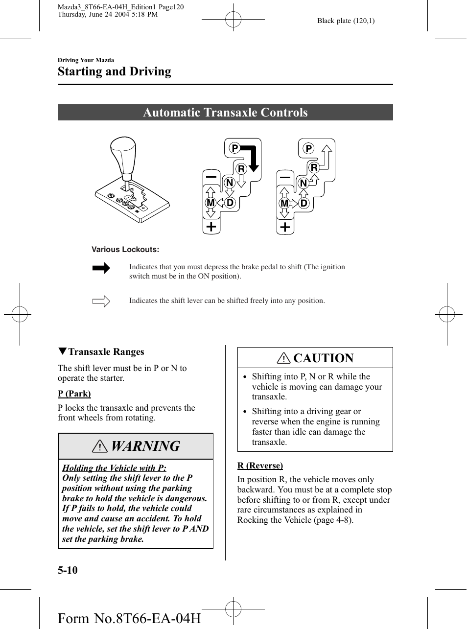 Automatic transaxle controls, Automatic transaxle controls -10, Warning | Caution, Starting and driving | Mazda 2005 3 4-DOOR User Manual | Page 120 / 322