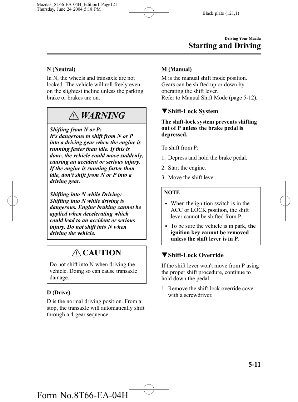 Warning, Caution, Starting and driving | Mazda 2005 3 4-DOOR User Manual | Page 121 / 322