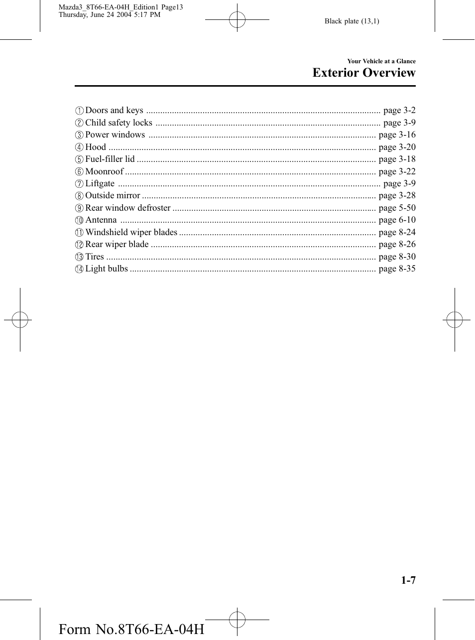 Exterior overview | Mazda 2005 3 4-DOOR User Manual | Page 13 / 322