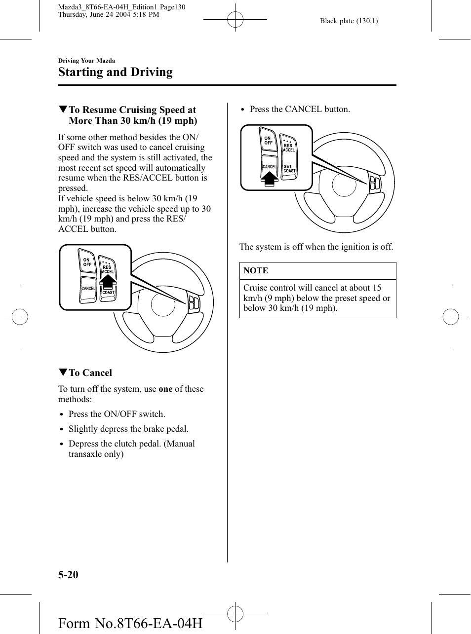 Starting and driving | Mazda 2005 3 4-DOOR User Manual | Page 130 / 322