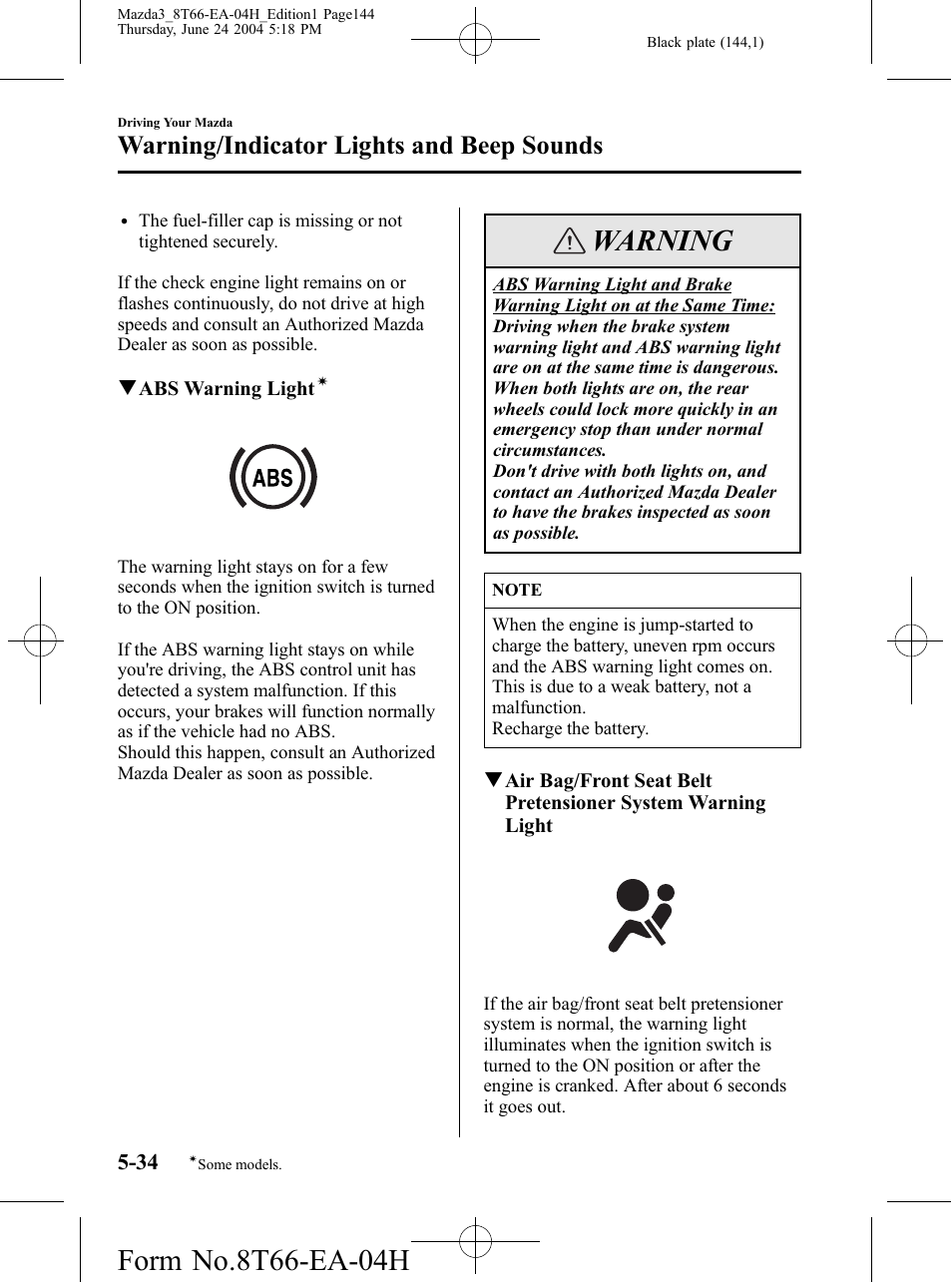 Warning, Warning/indicator lights and beep sounds | Mazda 2005 3 4-DOOR User Manual | Page 144 / 322