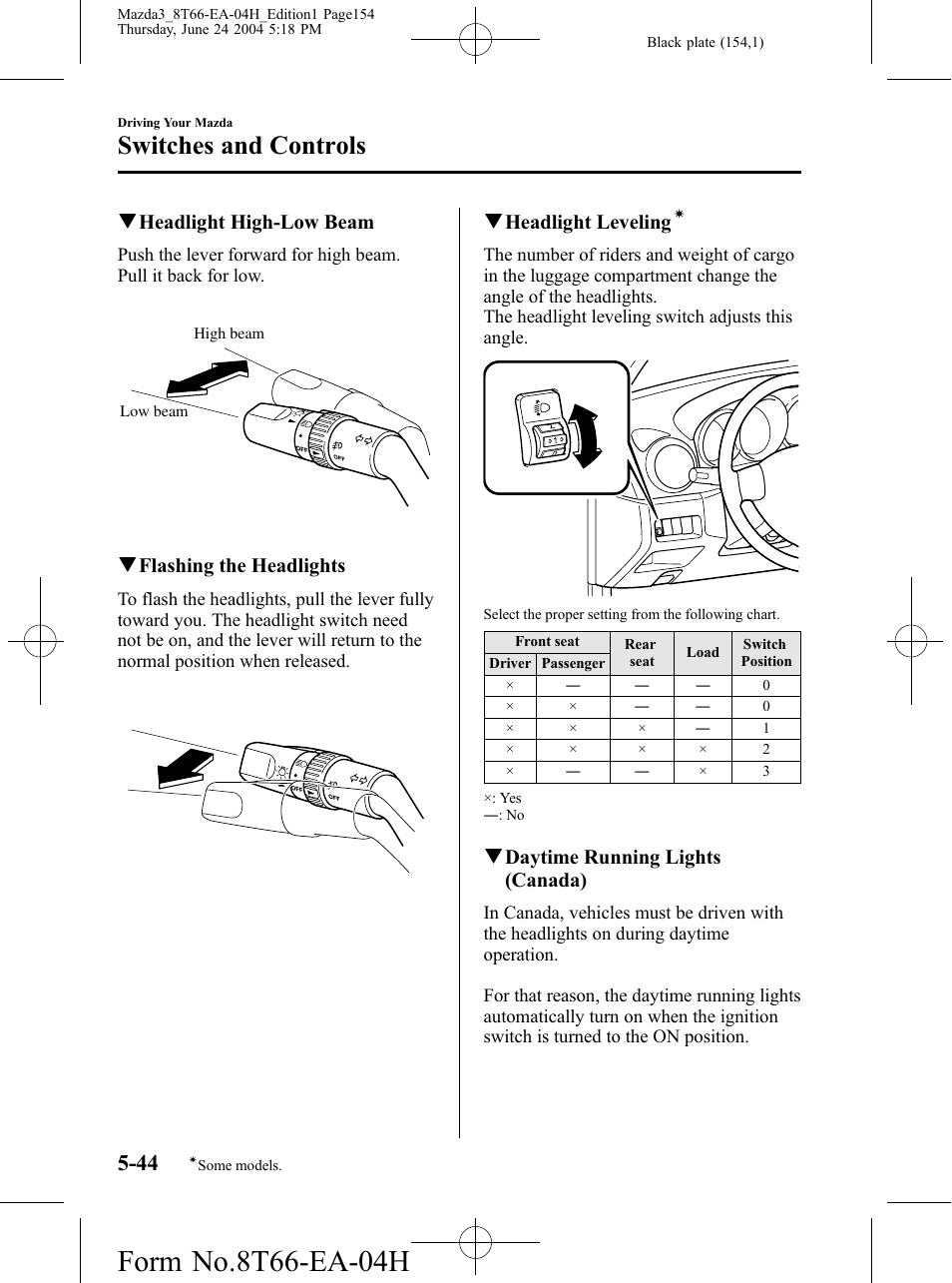 Switches and controls, Qheadlight high-low beam, Qflashing the headlights | Qheadlight leveling, Qdaytime running lights (canada) | Mazda 2005 3 4-DOOR User Manual | Page 154 / 322