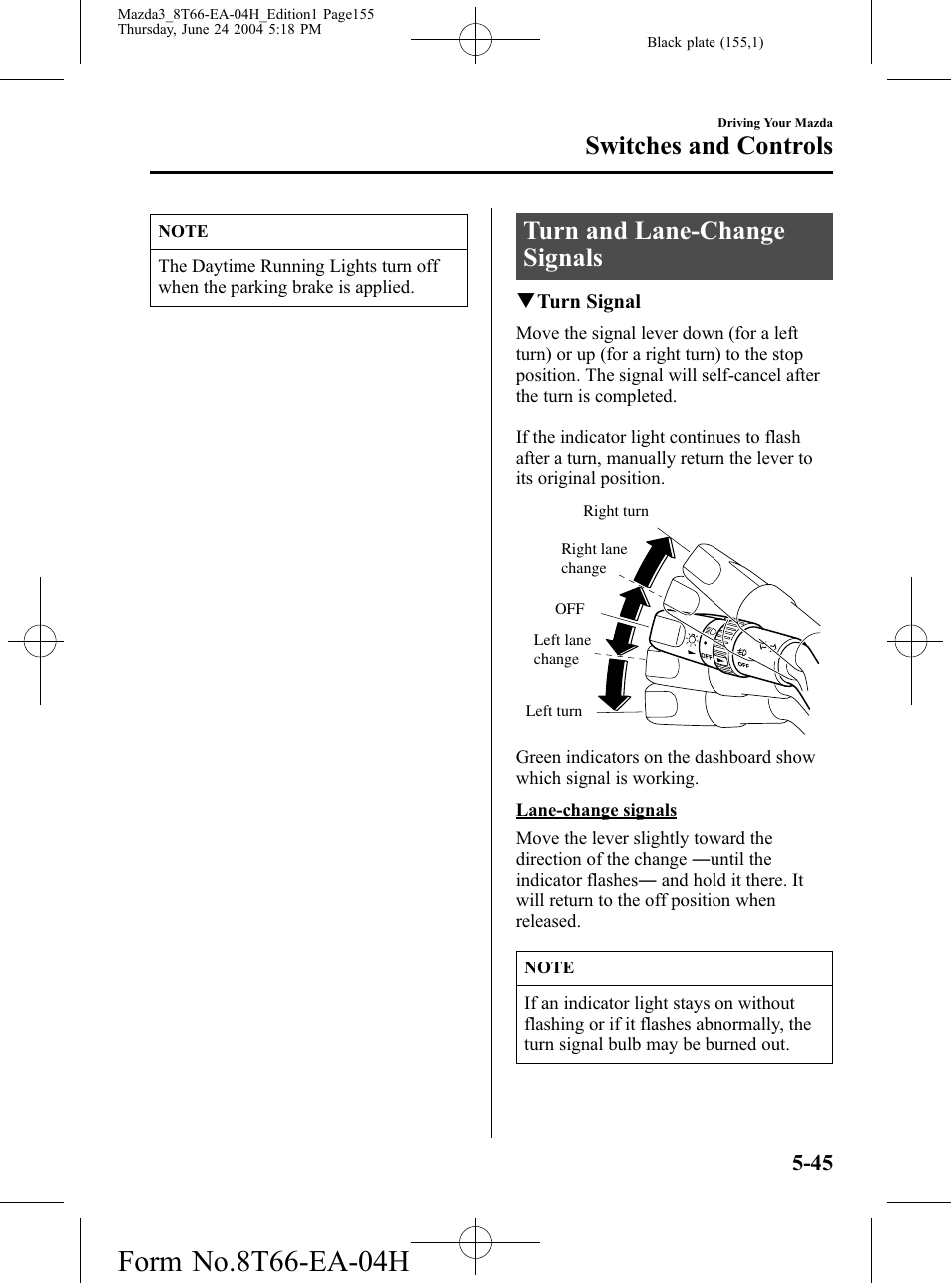 Turn and lane-change signals, Turn and lane-change signals -45, Switches and controls | Mazda 2005 3 4-DOOR User Manual | Page 155 / 322
