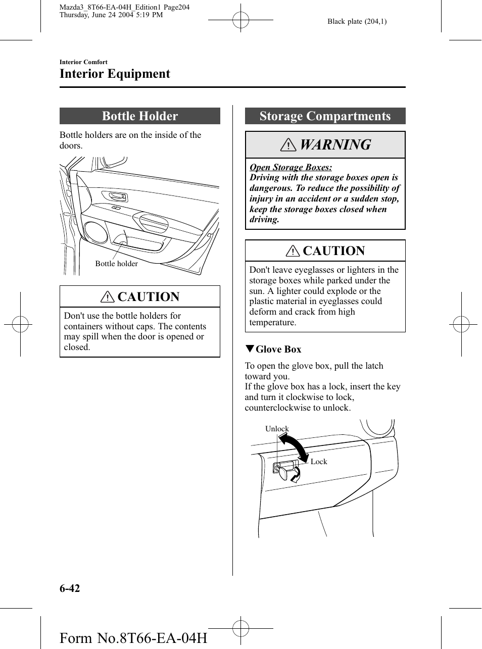 Bottle holder, Storage compartments, Bottle holder -42 storage compartments -42 | Warning, Caution, Interior equipment | Mazda 2005 3 4-DOOR User Manual | Page 204 / 322