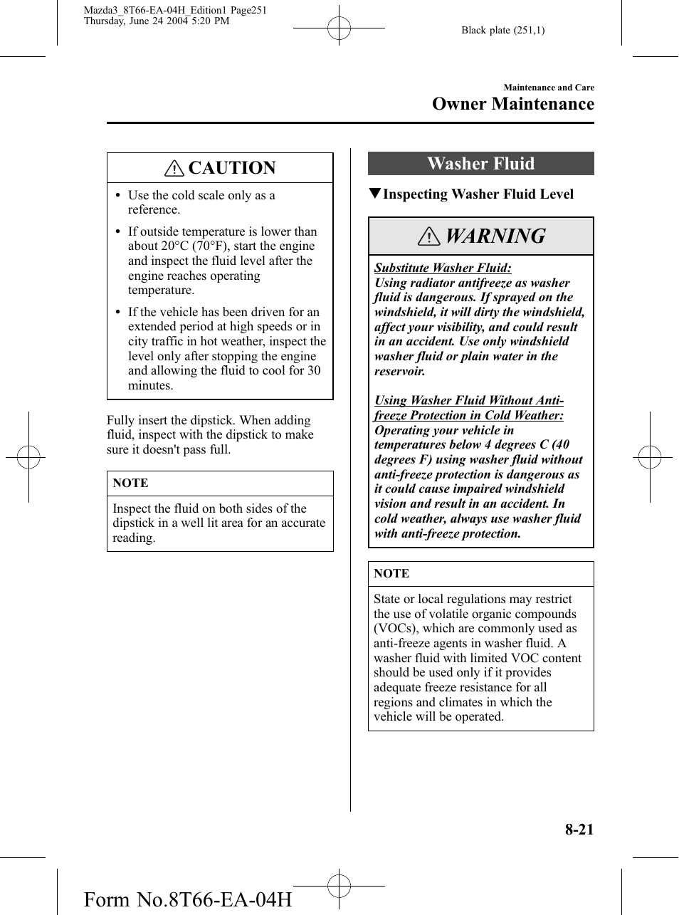 Washer fluid, Washer fluid -21, Warning | Caution, Owner maintenance | Mazda 2005 3 4-DOOR User Manual | Page 251 / 322
