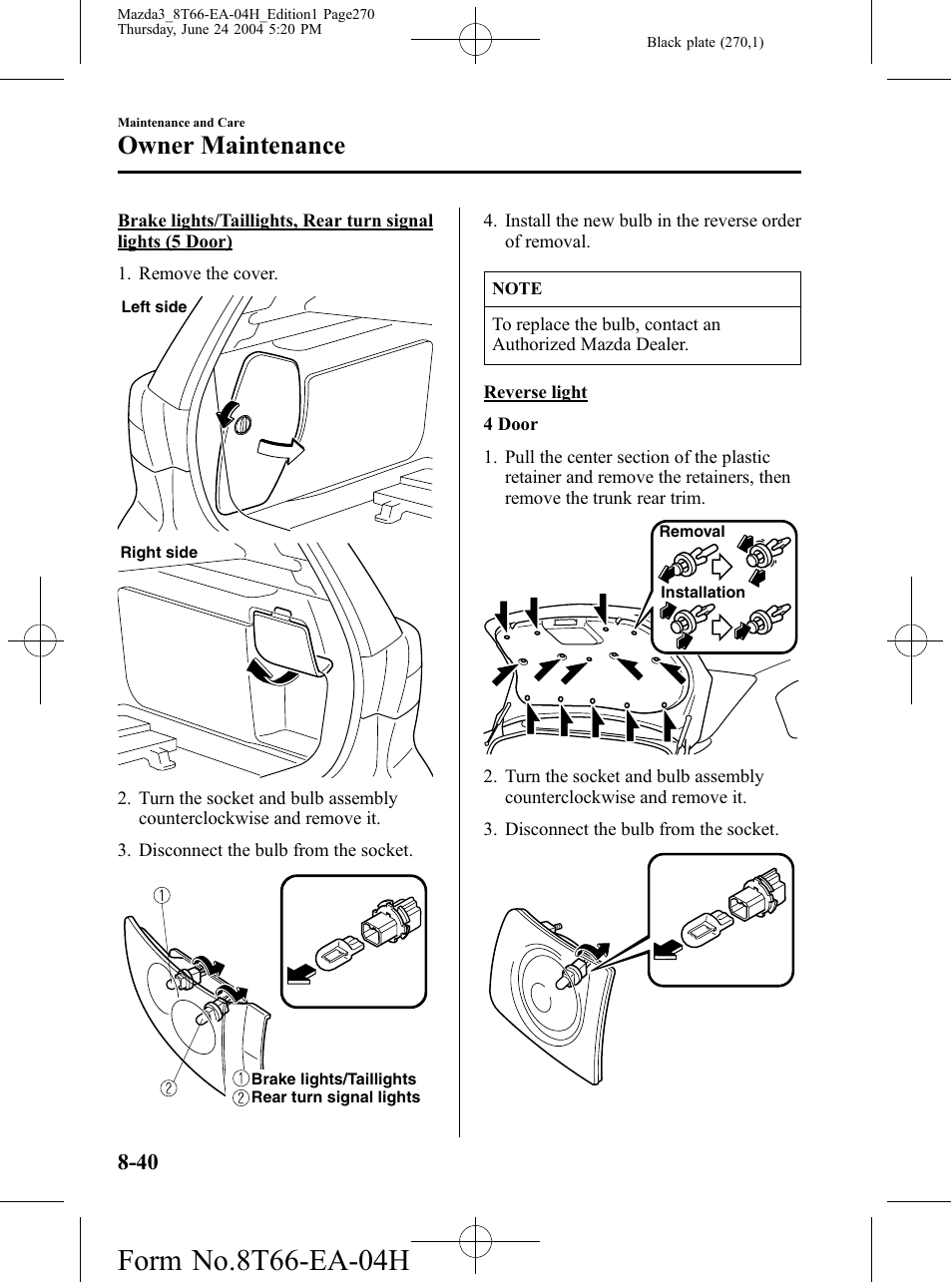 Owner maintenance | Mazda 2005 3 4-DOOR User Manual | Page 270 / 322