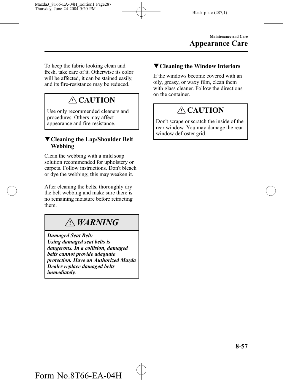 Warning, Caution, Appearance care | Mazda 2005 3 4-DOOR User Manual | Page 287 / 322