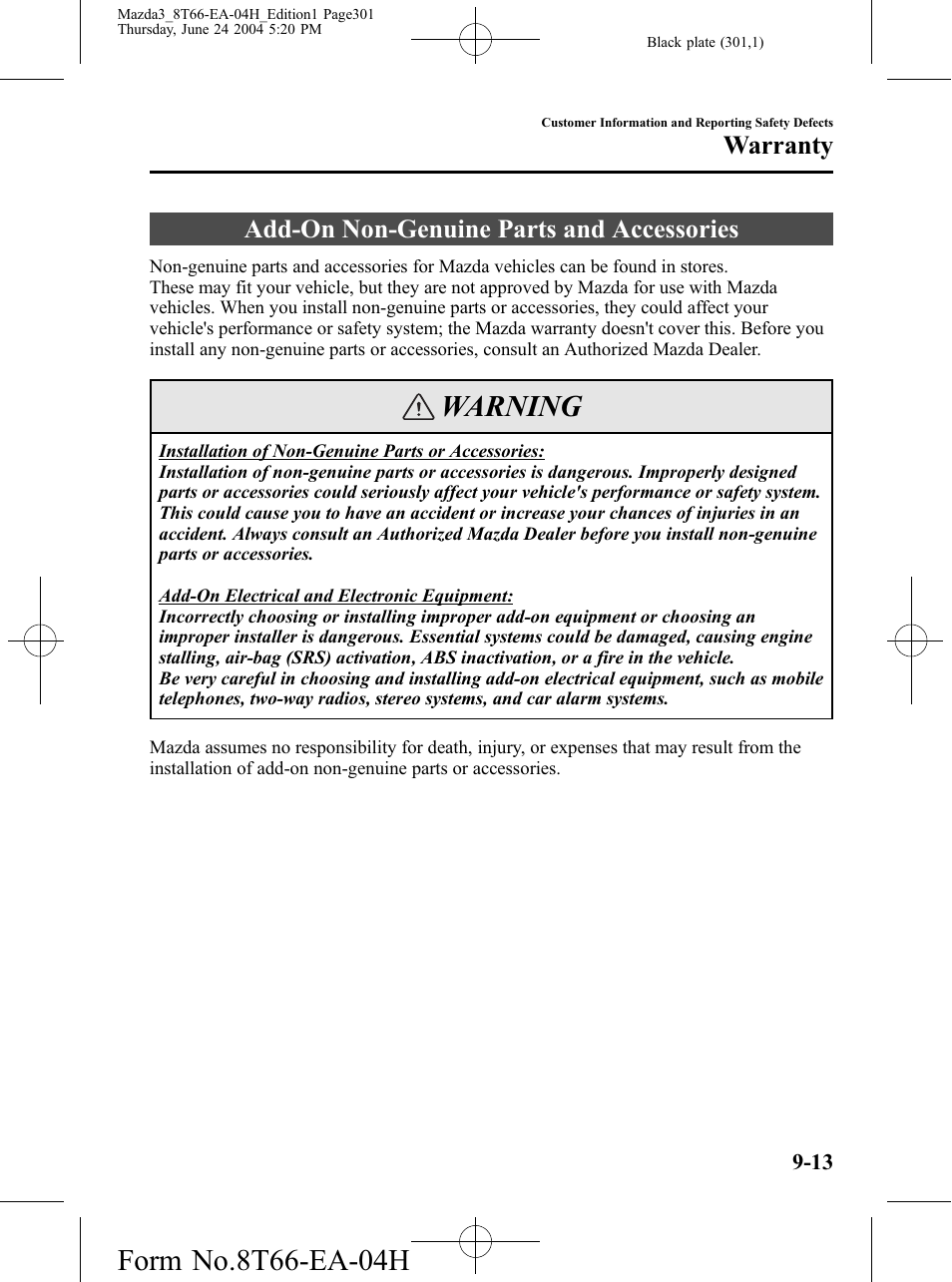 Add-on non-genuine parts and accessories, Add-on non-genuine parts and accessories -13, Warning | Warranty | Mazda 2005 3 4-DOOR User Manual | Page 301 / 322