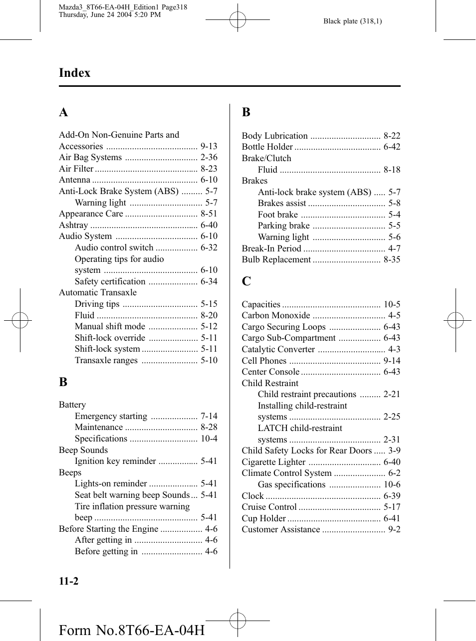 Index | Mazda 2005 3 4-DOOR User Manual | Page 318 / 322