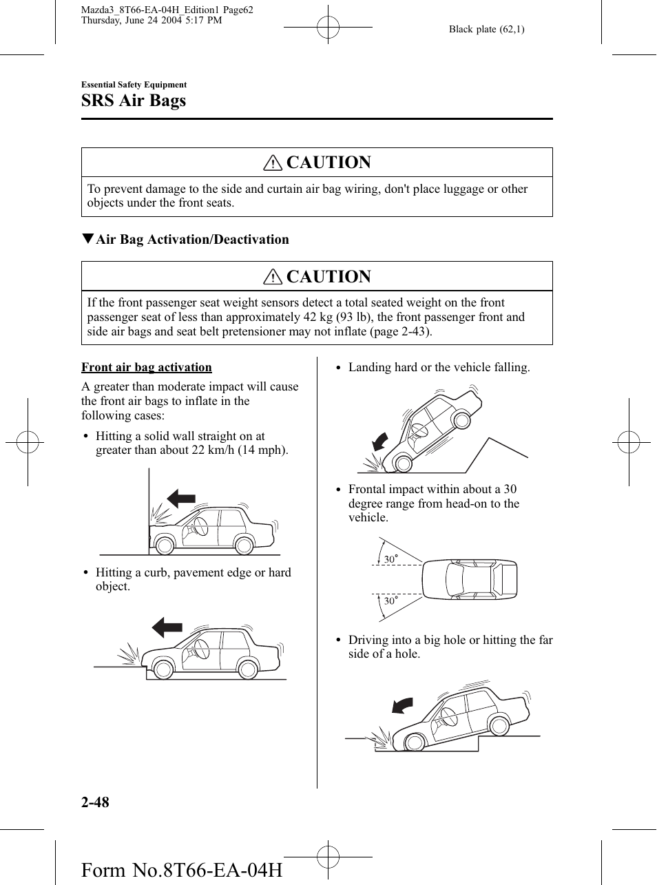 Caution, Srs air bags | Mazda 2005 3 4-DOOR User Manual | Page 62 / 322