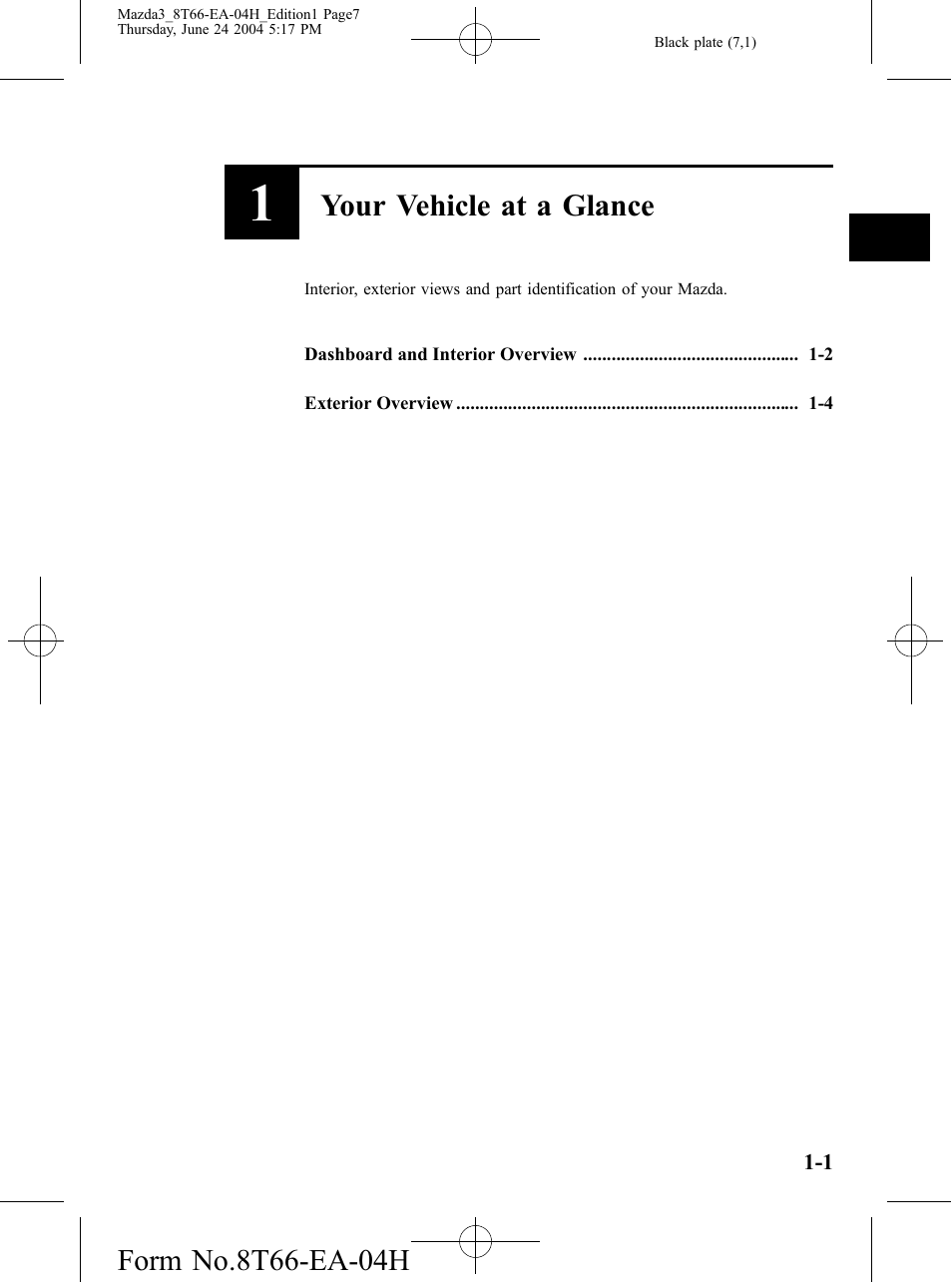 Your vehicle at a glance | Mazda 2005 3 4-DOOR User Manual | Page 7 / 322
