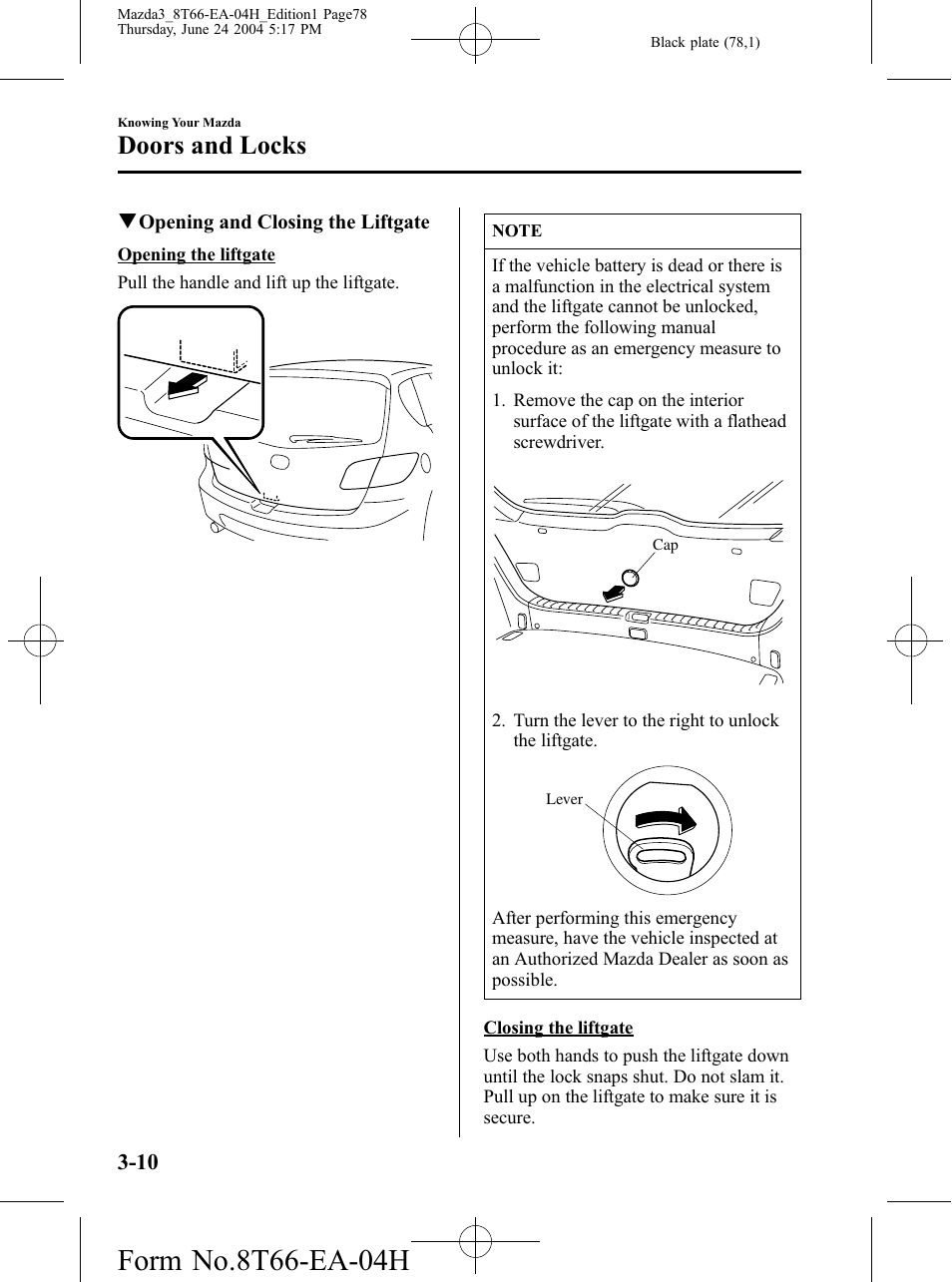 Doors and locks | Mazda 2005 3 4-DOOR User Manual | Page 78 / 322