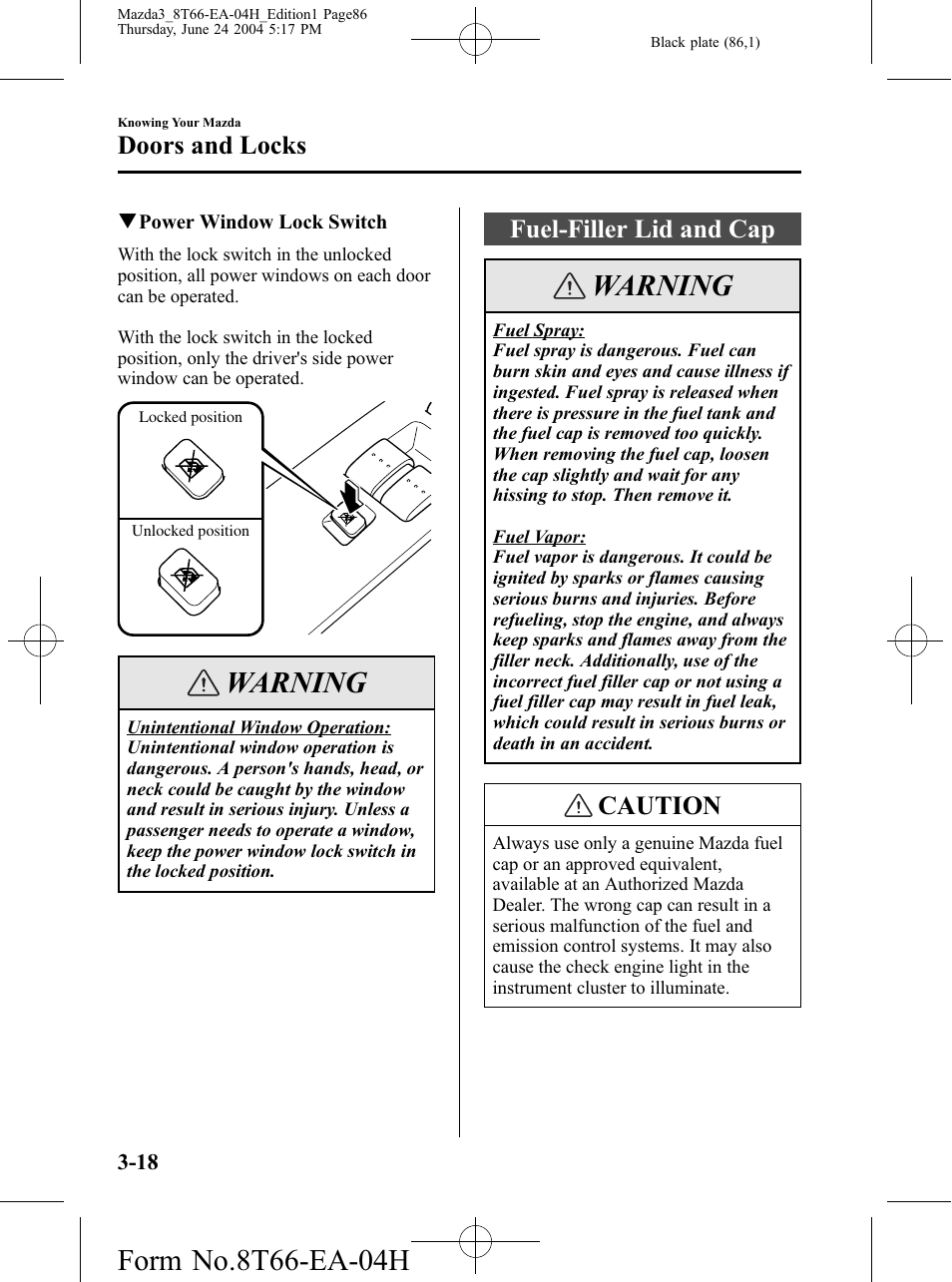 Fuel-filler lid and cap, Fuel-filler lid and cap -18, Warning | Caution, Doors and locks | Mazda 2005 3 4-DOOR User Manual | Page 86 / 322