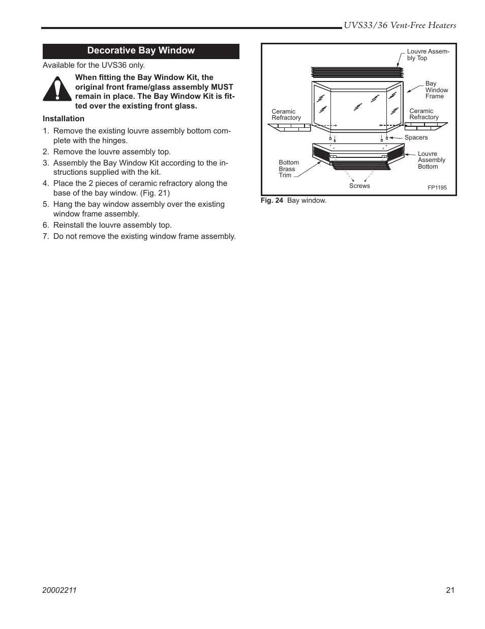 Uvs33/36 vent-free heaters, Decorative bay window | Majestic Appliances UVS33RN User Manual | Page 21 / 24