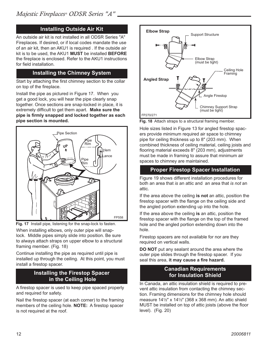 Majestic fireplaces, Odsr series "a, Installing outside air kit | Installing the chimney system, Installing the firestop spacer in the ceiling hole, Proper firestop spacer installation, Canadian requirements for insulation shield | Majestic Appliances Al Fresco Series ODSR42A User Manual | Page 12 / 24