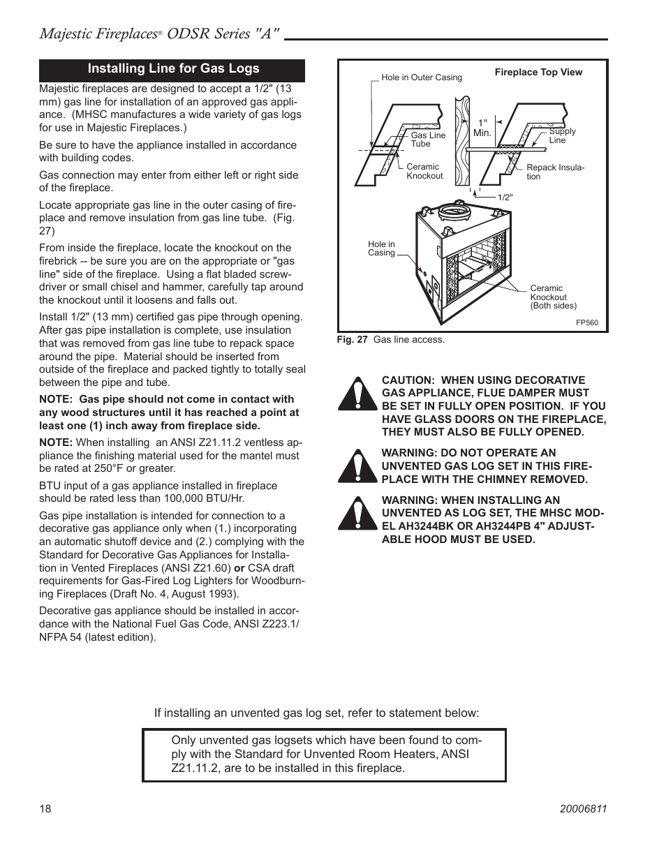 Majestic fireplaces, Odsr series "a, Installing line for gas logs | Majestic Appliances Al Fresco Series ODSR42A User Manual | Page 18 / 24