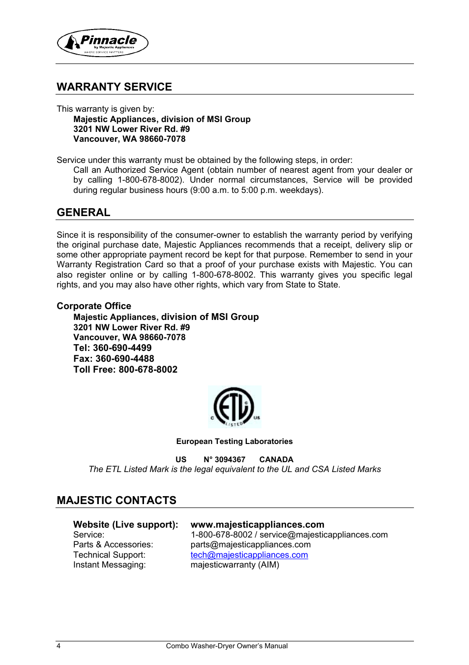 Warranty service, This warranty is given by, Majestic appliances, division of msi group | 3201 nw lower river rd. #9, Vancouver, wa 98660-7078, General, Corporate office, Tel: 360-690-4499, Fax: 360-690-4488, Toll free: 800-678-8002 | Majestic Appliances mj9050v User Manual | Page 5 / 24