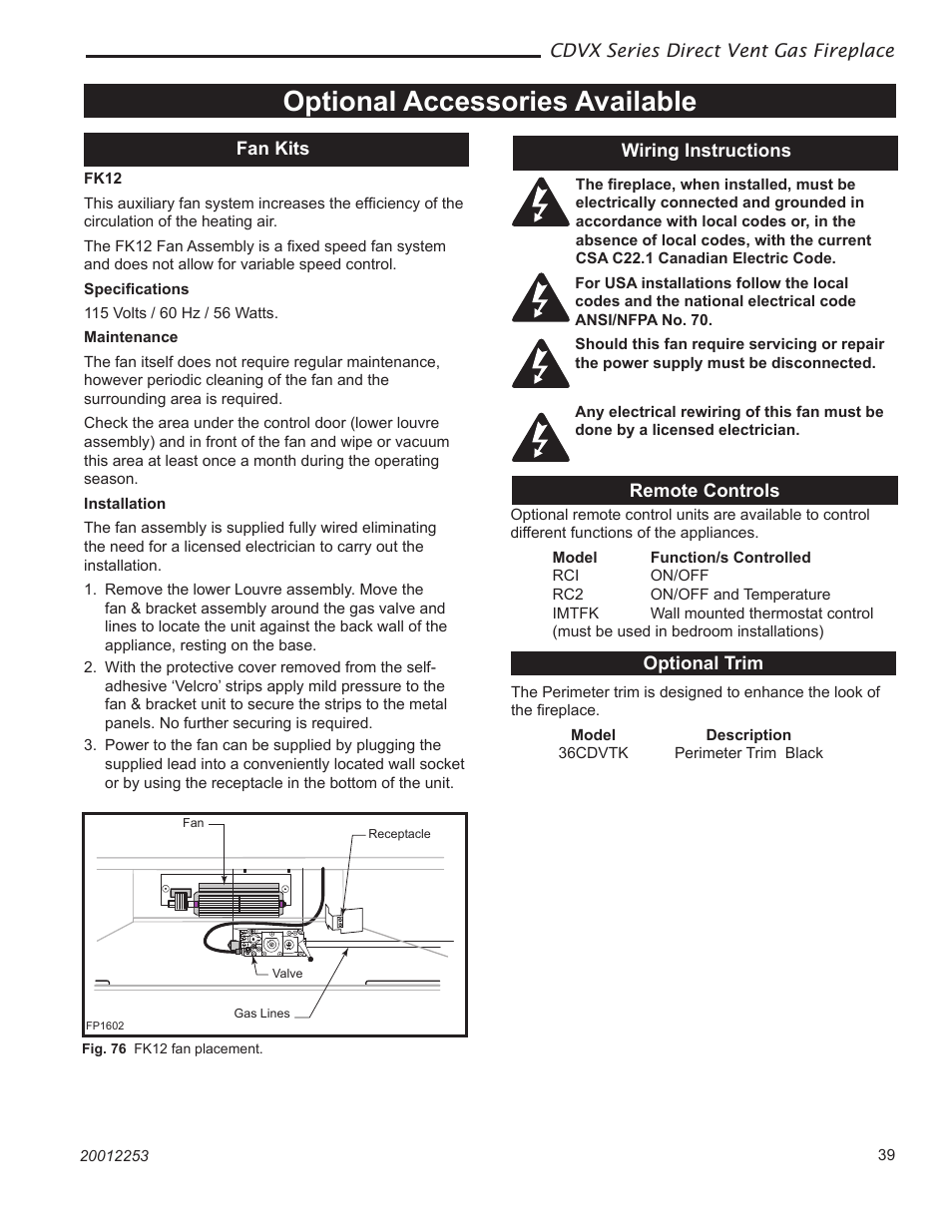 Optional accessories available | Majestic Appliances Builder Direct Vent 36CDVXTRN User Manual | Page 39 / 44