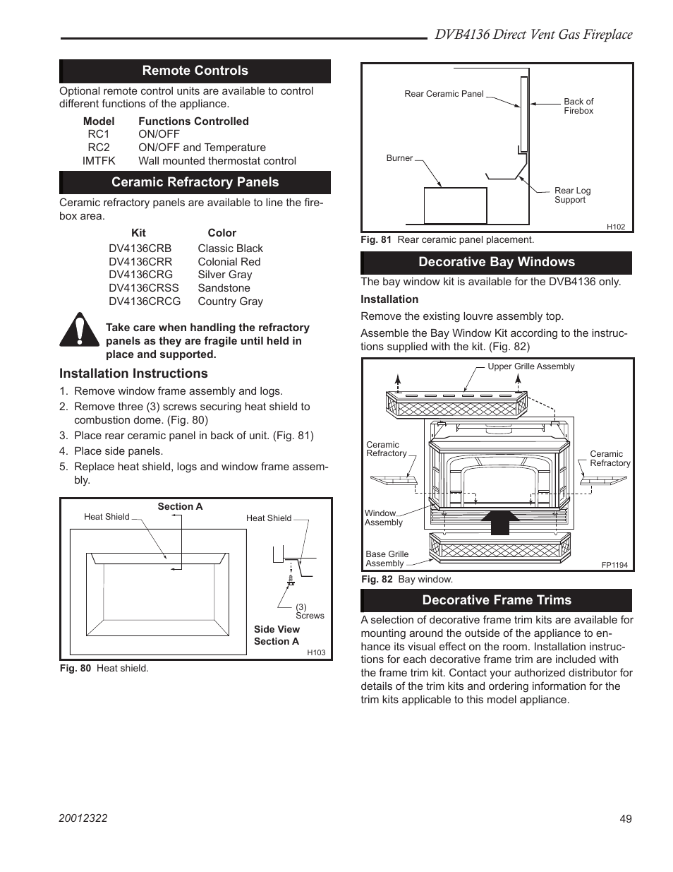 Dvb4136 direct vent gas fireplace, Remote controls, Ceramic refractory panels | Installation instructions, Decorative bay windows, Decorative frame trims | Majestic Appliances DVB4136 User Manual | Page 49 / 52