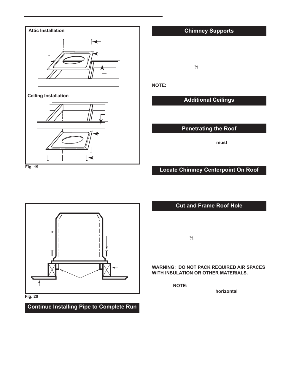 Majestic fireplaces, Odsr series "a, Continue installing pipe to complete run | Chimney supports, Additional ceilings, Penetrating the roof, Locate chimney centerpoint on roof, Cut and frame roof hole | Majestic Appliances ODSR36A User Manual | Page 13 / 24