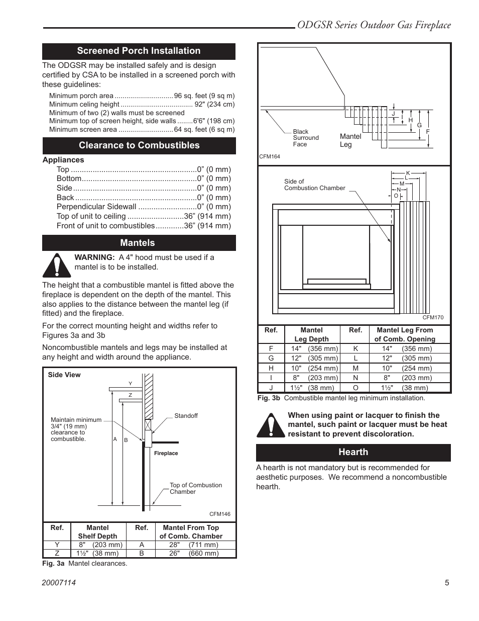 Odgsr series outdoor gas fireplace, Clearance to combustibles, Mantels | Hearth, Screened porch installation | Majestic Appliances ODGSR36A User Manual | Page 5 / 20