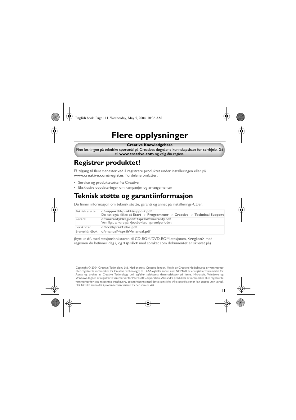 Flere opplysninger, Registrer produktet, Teknisk støtte og garantiinformasjon | Musica CD Player User Manual | Page 111 / 184