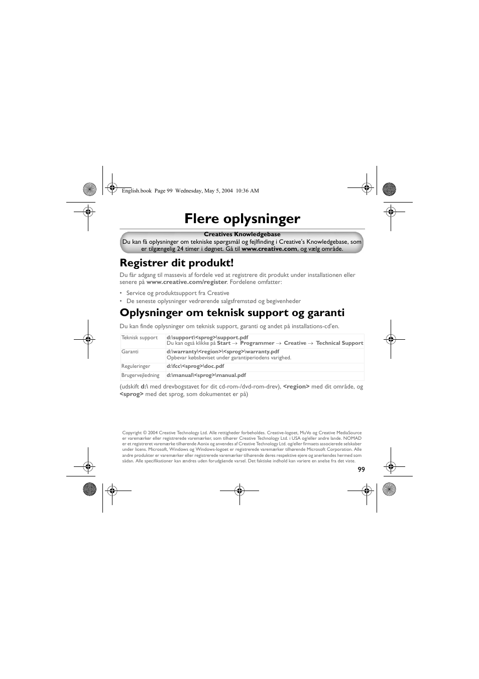 Flere oplysninger, Registrer dit produkt, Oplysninger om teknisk support og garanti | Musica CD Player User Manual | Page 99 / 184